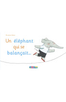 Un éléphant qui se balançait