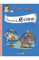 L'heure du grimm