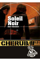 Cherub  mission 8 1/2 : soleil noir