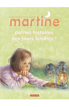 Petites histoires des jours tendres