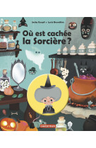 Où est cachée la sorcière ?