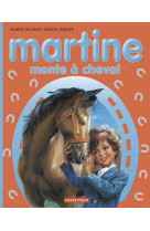 Martine monte à cheval