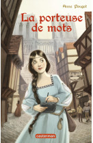 La porteuse de mots