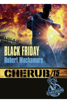 Cherub mission 15 : black friday