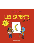 Les experts (en tout)