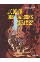 L'odeur des garçons affamés