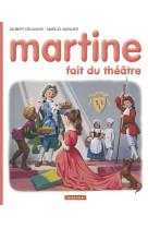 Martine fait du théâtre