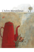 L'arbre merveilleux