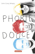 Phobie douce