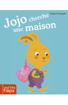 Jojo cherche une maison