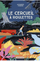 Le cercueil à roulettes