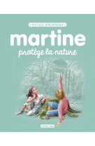 Martine protège la nature