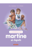 Martine se dispute