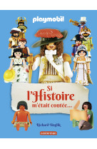 Playmobil - si l'histoire m'était contée