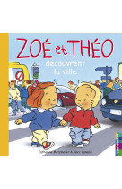 Zoé et théo découvrent la ville