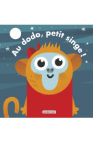 Les livres magiques - au dodo, petit singe !