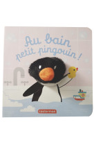 Au bain, petit pingouin !