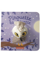 Pirouette la chouette