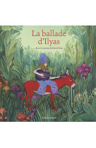 La ballade d'ilyas