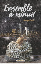 Ensemble à minuit