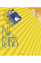 Dilili - dilili à paris