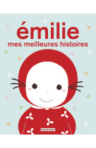 émilie - mes meilleures histoires