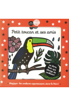 Mon imagier du bain - petit toucan et ses amis