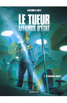 Le tueur - affaires d'état