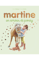 Martine, un amour de poney - edition spéciale 2019