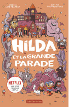 Hilda et la grande parade