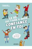 La bd qui t'aide à avoir confiance en toi