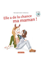 Mes livres surprises - elle a de la chance, ma maman !