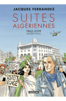 Carnets d'orient - suites algériennes