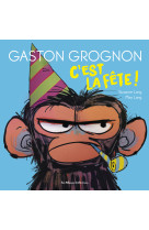 Gaston grognon - c'est la fête