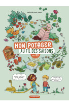 Mon potager au fil des saisons en bd