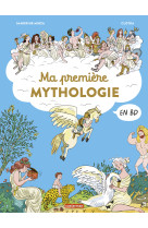 La mythologie en bd - ma première mythologie