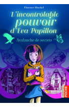 L'incontrôlable pouvoir d'eva papillon