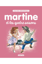 Martine, ma mini bibliothèque - martine et les quatre saisons