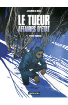 Le tueur - affaires d'état