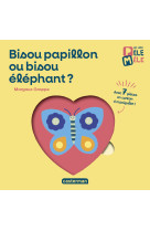 Mes premiers livres pêle mêle - bisou papillon ou bisou élephant ?