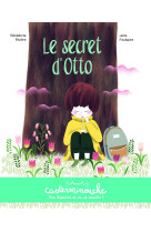 Casterminouche - le secret d'otto