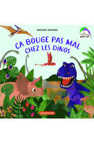 Mes 1ers livres pop-up - ça bouge pas mal chez les dinos