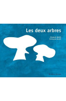 Les deux arbres