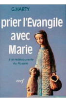 Prier l'evangile avec marie