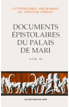 Les documents épistolaires du palais de mari, iii