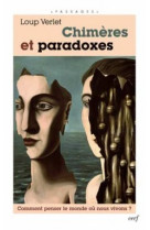 Chimères et paradoxes