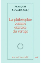 La philosophie comme exercice du vertige