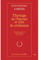 Théologie de l'histoire et crise de civilisation