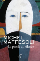 La parole du silence