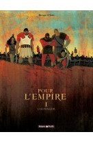 Pour l'empire - tome 1 - l'honneur